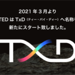 ホログラフィックステージ演出を得意とするstudioTEDが2021年3月からTxD（ティー・バイ・ディー）として新たにスタートしました！