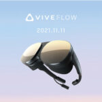 HTC初のメガネ型・超軽量小型VRグラス「VIVE Flow」の予約受付を開始